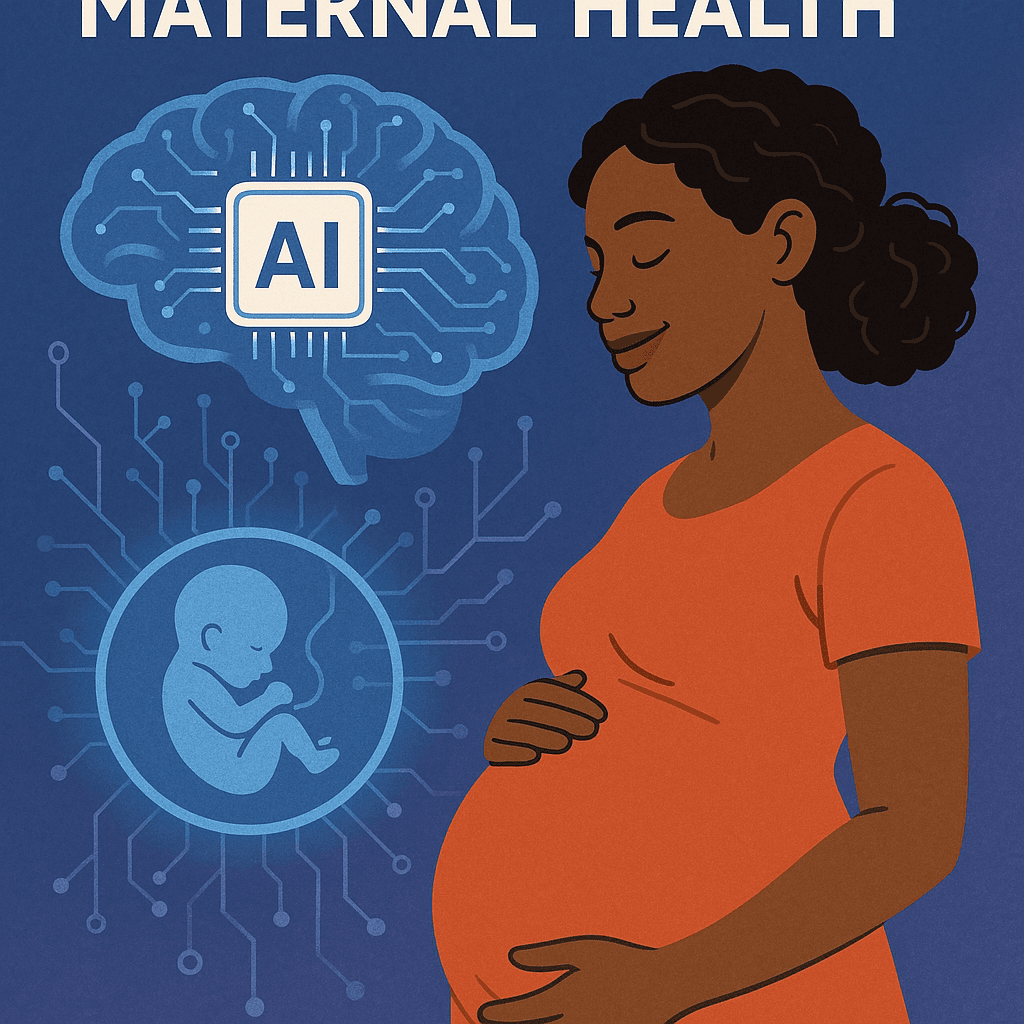 AI-Powered Maternal Health: How Advanced Technology Can Reduce Preeclampsia Complications