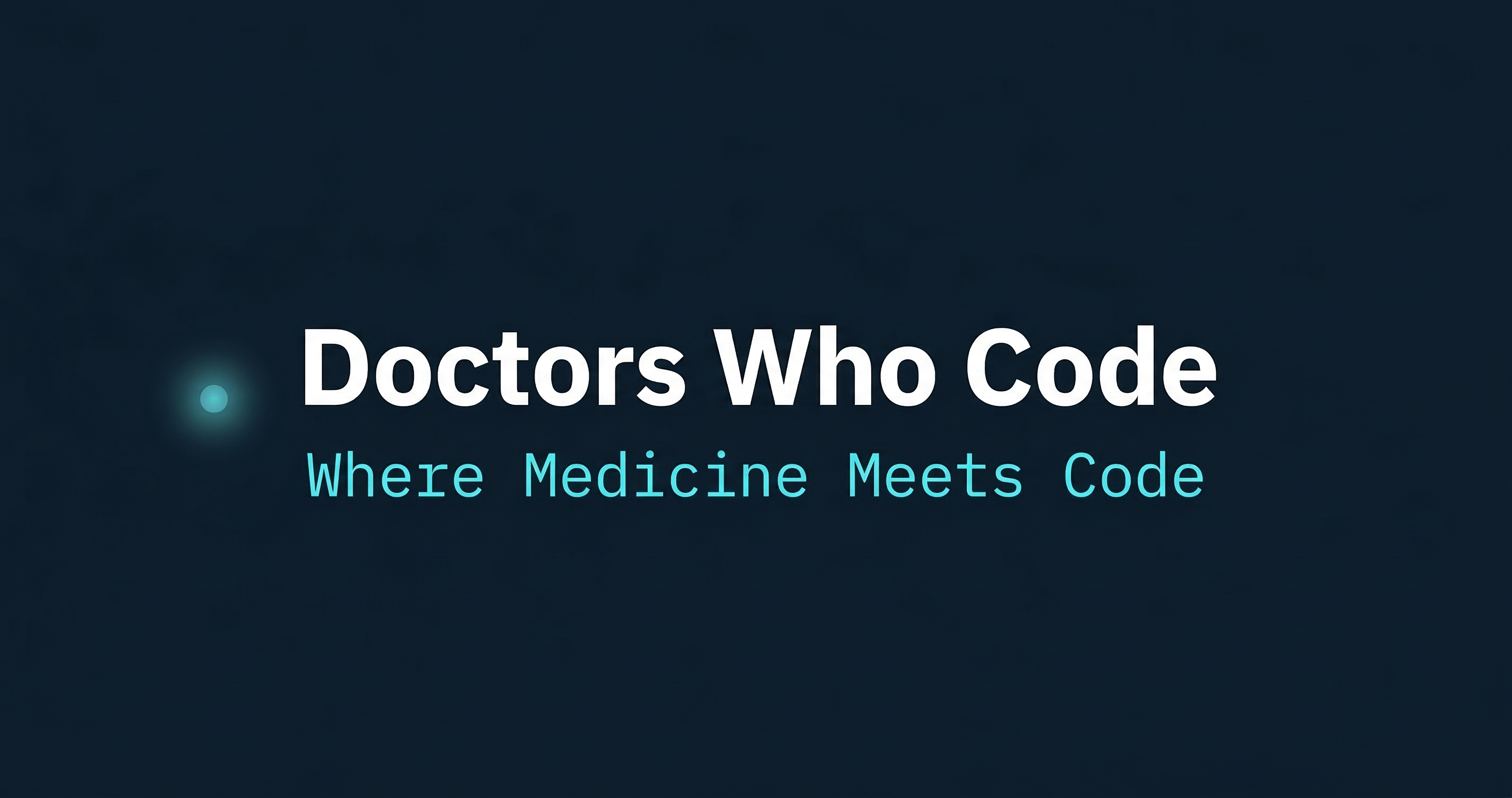 Physician-Developer Learning Platform | Doctors Who Code
