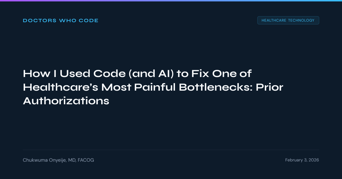 How I Used Code (and AI) to Fix One of Healthcare’s Most Painful ...